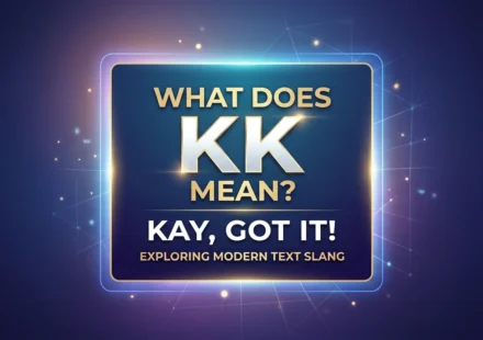 what-does-kk-mean