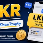 what-does-lkr-mean