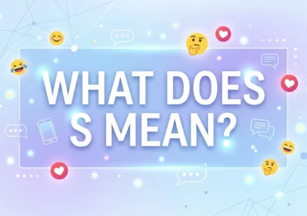 what-does-s-mean